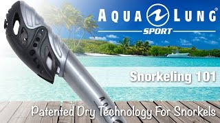 Aqua Lung Sport  EN  Patented Dry Technology For Snorkels [upl. by Llennoc]