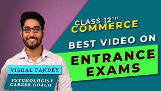 Entrance exams competitive exams amp courses for Commerce students after 12th in India 2021 [upl. by Brocklin261]