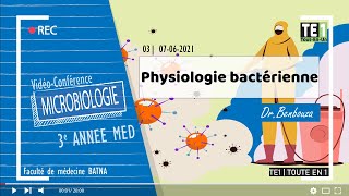 03  Physiologie bactérienne [upl. by Nyladam896]