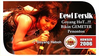 DEWI PERSIK GOYANG HEBOHH   Live Konser Pasuruan 18 Februari 2006 [upl. by Nekial]