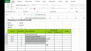 Buchhaltung ganz praktisch Kassenbuch Excel Grundlagen [upl. by Bello479]