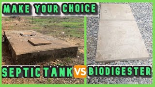 SEPTIC TANK OR BIO DIGESTER  How To Make An Informed Choice [upl. by Mandych]