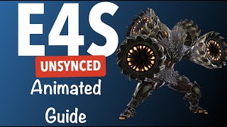 E4S Titan Unsync Guide [upl. by Bach297]