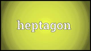 Heptagon Meaning [upl. by Amby223]