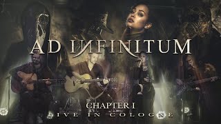 AD INFINITUM – Live in Cologne Full Show  Napalm Records [upl. by Haonam257]