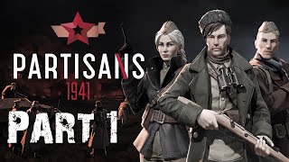 PARTISANS 1941 Gameplay Walkthrough Mission 1 HIGH SETTINGS [upl. by Pippo]