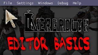 Overgrowth  Editor Tutorial 2018 Basic Controls [upl. by Pickar950]
