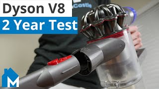 Dyson V8 Review — 2 Year Usability Test [upl. by Ellary]