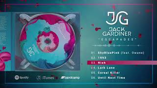 Jack Gardiner  Escapades  Full Album Stream [upl. by Magdala]