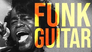 A Beginners Guide To Funk Guitar [upl. by Cenac]