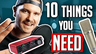 10 Things You Need In A Home Studio [upl. by Grof964]