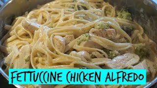 Easy Chicken Fettuccine Alfredo  HOW TO MAKE [upl. by Geffner]