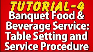 Banquet Food and Beverage Service Style Tutorial 4 [upl. by Pride]