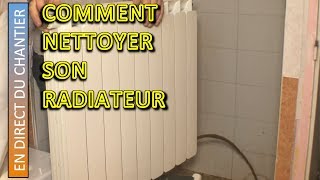 comment nettoyer son radiateur [upl. by Ahsikad]