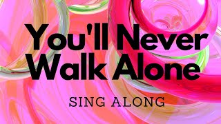 Youll Never Walk Alone Carousel  Lyrics  Sing Along  ABRSM [upl. by Simara70]