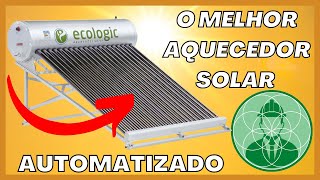 O MELHOR AQUECEDOR SOLAR DE ÁGUA  ACOPLADO DE TUBOS EVACUADOS [upl. by Naginarb]