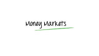 What are Money Markets [upl. by Beeck]