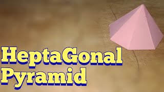 HeptaGonal Pyramid step by step [upl. by Asim]