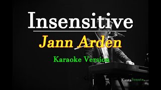 Insensitive  Jann Arden  Karaoke Version [upl. by Balac]