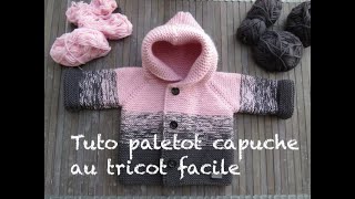 TUTO PALETOT TOP DOWN CAPUCHE TRICOT [upl. by Nitram]