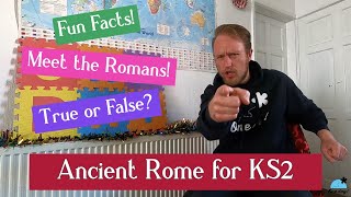 What Do YOU Know About The Romans Ancient Rome for KS2 [upl. by Lamson327]