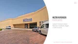 Hilton Hurghada Plaza Hotel Experience [upl. by Ahseet]