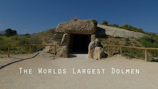 Ancient Spain  The Worlds Largest Dolmen [upl. by Caryl638]