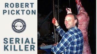 Serial Killer Documentary Robert Pickton The Pig Farmer [upl. by Arlie]