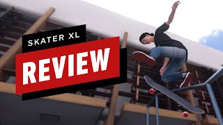 Skater XL Review [upl. by Hagen]