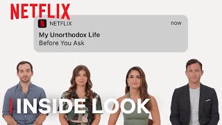 My Unorthodox Life Cast Answers Your Most Asked Questions  Before you Ask  Netflix [upl. by Irrok]