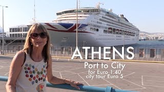 Athens Port to City and tour  cheapest way [upl. by Filler378]