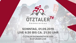 Ötztaler Radmarathon 2019 15 Stunden Live [upl. by Acyssej]