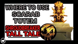 How to Use Scarab Totem in Shroudbreaker Tall Tale  Sea of Thieves  Shroudbreaker Part 3 [upl. by Silvana]