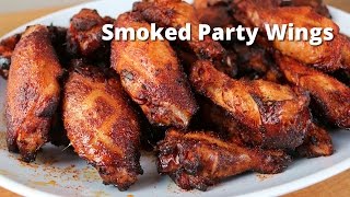 Smoked Party Wings Recipe [upl. by Julienne]