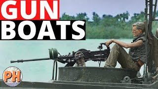 Gun Boats  Vietnam War [upl. by Eiramit]