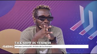 TALKSHOW AVEC ATHIASS LAMOUZIKI [upl. by Lertnek975]