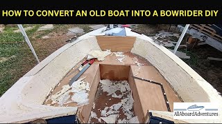 Boat conversion into Bowrider [upl. by Braden]