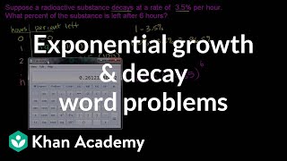 Exponential growth and decay word problems  Algebra II  Khan Academy [upl. by Nnylarac]