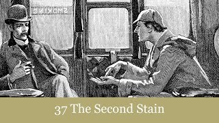 37 The Second Stain from The Return of Sherlock Holmes 1905 Audiobook [upl. by Mulloy]