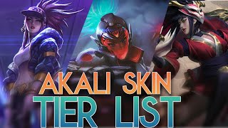 Ranking Every Akali Skin in League of Legends 2022 [upl. by Nospmoht]