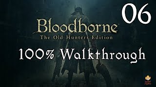 Bloodborne  Walkthrough Part 6 Hemwick Charnel Lane amp Witch of Hemwick [upl. by Cooperstein]