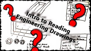 Intro to Reading Engineering Drawings [upl. by Sehguh]