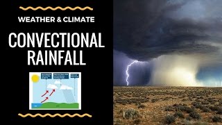 Convectional rainfall  diagram and explanation [upl. by Schecter]