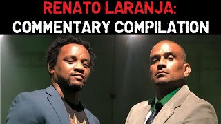 Renato Laranja Commentary Compilation [upl. by Nylzaj]