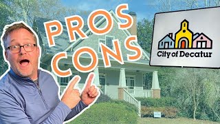 The Real Pros and Cons of Decatur Ga  Living in Decatur Georgia [upl. by Maiga]