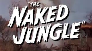 THE NAKED JUNGLE 1954 Reconstructed trailer [upl. by Sanferd]