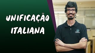 Unificação Italiana  Brasil Escola [upl. by Stultz569]