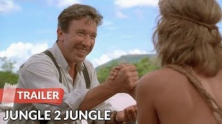 Jungle 2 Jungle 1997 Trailer  Tim Allen  Martin Short [upl. by Jeritah]