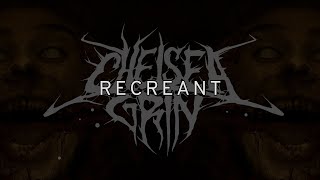 CHELSEA GRIN  RECREANT LYRICS [upl. by Ettevad]