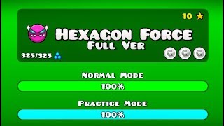 HEXAGON FORCE FULL VERSION GEOMETRY DASH 211 [upl. by Orsini]